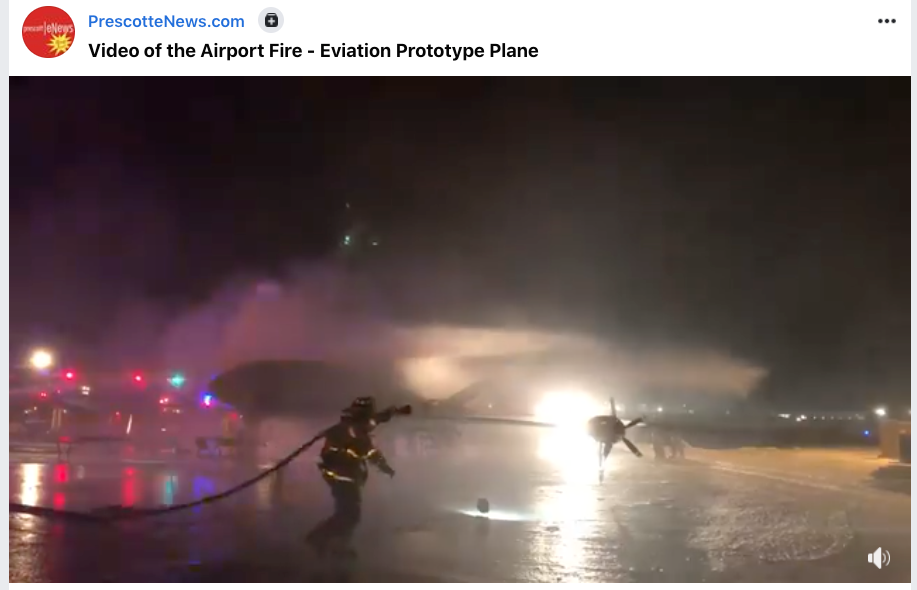 Electric plane on fire at Prescott Municipal Airport.