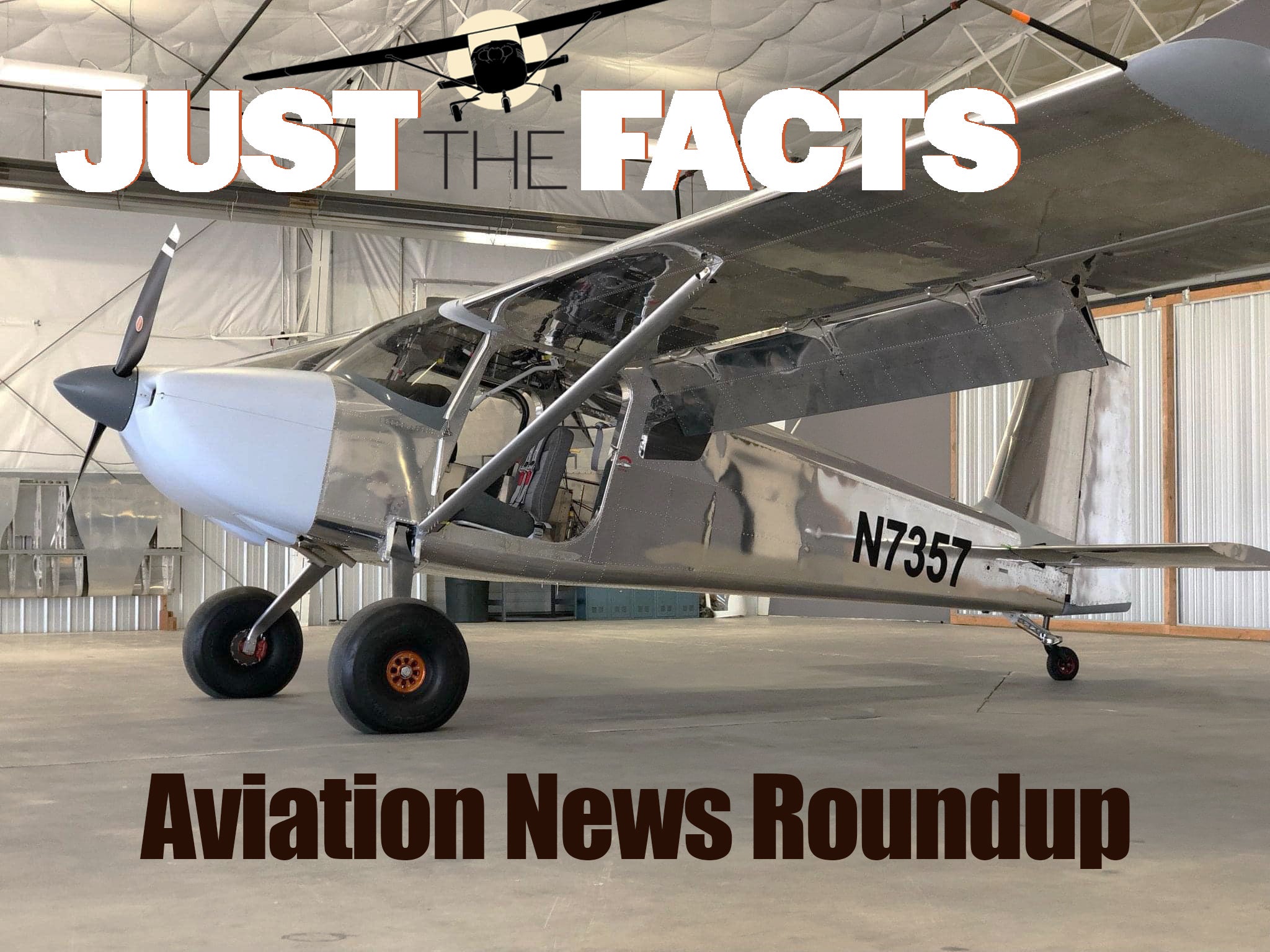 AirVenture Almost Here; New Wings at Van’s; And a New Look for the CAP